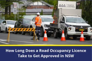 Road Occupancy Licence